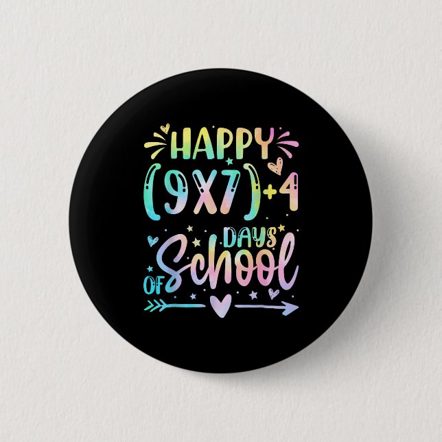 Happy 67 Days Of School Math Teacher Students Six  Button (Front)