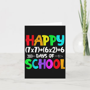 Happy 67 Days Of School Math Teacher Students Six Card