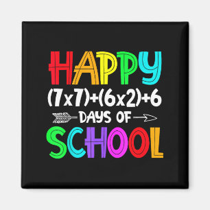 Happy 67 Days Of School Math Teacher Students Six  Magnet