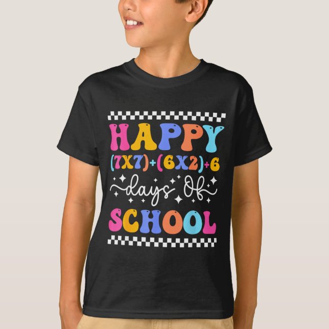 Happy 67 Days Of School Math Teacher Students Six  T-Shirt (Front)