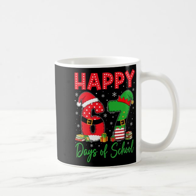 Happy 67 Days Of School Six Seven 67 Christmas San Coffee Mug (Right)