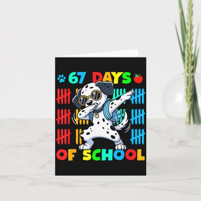 Happy 67 Days School Cute Dog 67 Days Smarter Stud Card (Front)