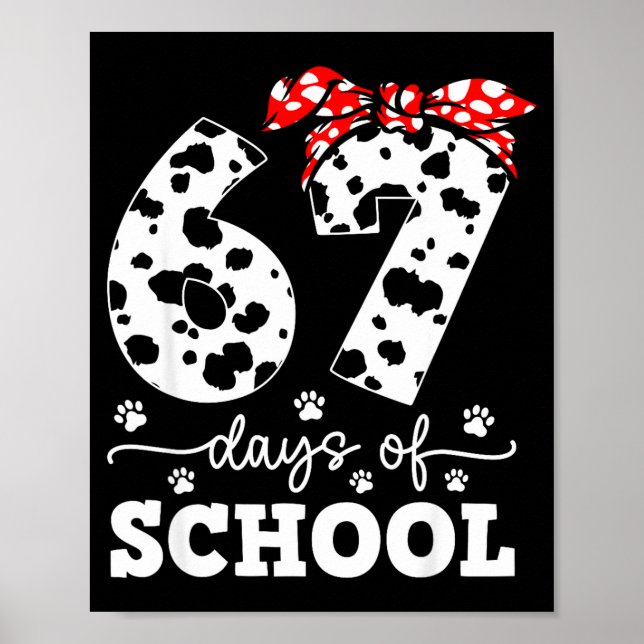 Happy 67 Days School Cute Dog 67 Days Smarter Stud Poster (Front)