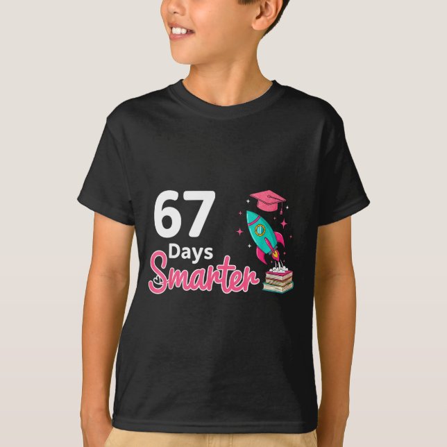 Happy 67 Days Smarter School Student Teacher Kids  T-Shirt (Front)