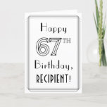 [ Thumbnail: Happy 67th Birthday, Art Deco Style W/ Custom Name Card ]
