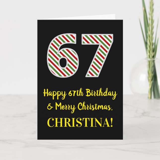 Happy 67th Birthday & Merry Christmas, Custom Name Card (Front)