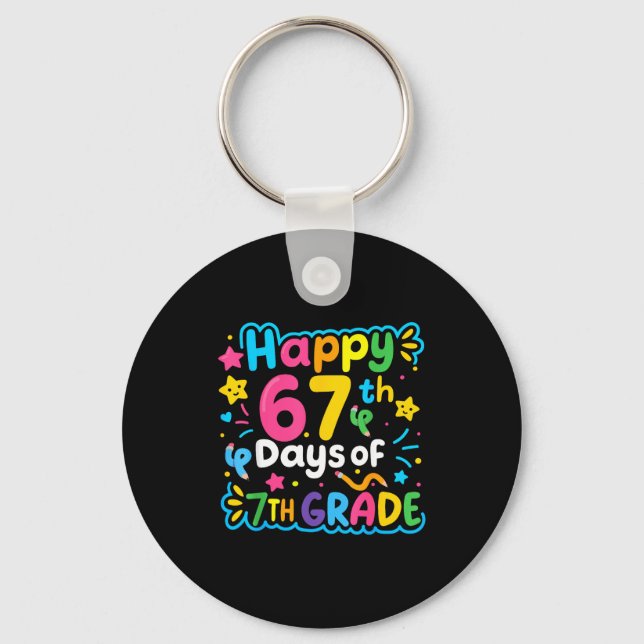 Happy 67th Day Of 7th Grade School Meme 67 Kids Te Keychain (Front)