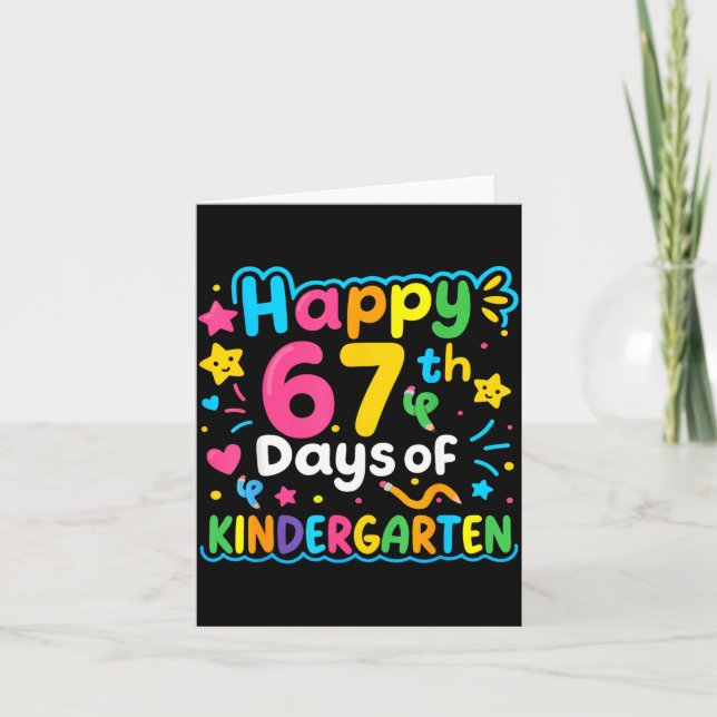 Happy 67th Day Of Kindergarten School Meme 67 Kids Card (Front)