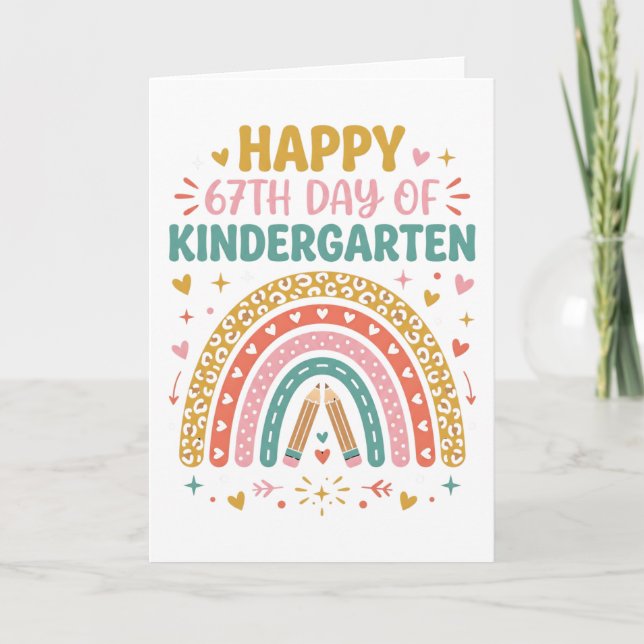 Happy 67th Day of Kindergarten Teacher Rainbow Card (Front)