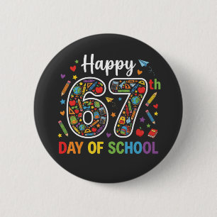 Happy 67th Day of School Colorful Teacher Polka Button