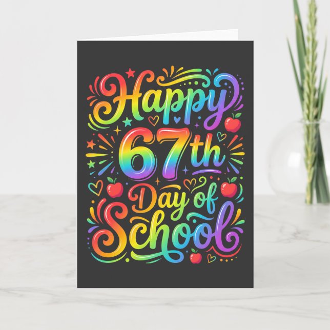 Happy 67th Day of School Rainbow Teacher Card (Front)