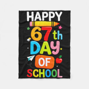 Happy 67th Day Of School Teacher Kids Six Seven 6 Fleece Blanket
