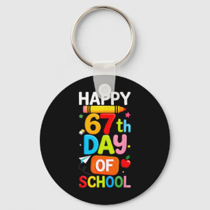 Happy 67th Day Of School Teacher Kids Six Seven 6  Keychain