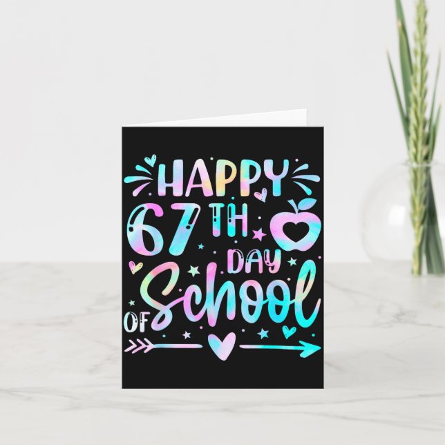 Happy 67th Day Of School Tie Dye Rainbow 67 Days S Card (Front)