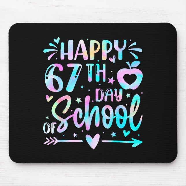 Happy 67th Day Of School Tie Dye Rainbow 67 Days S Mouse Pad (Front)