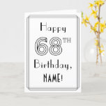 [ Thumbnail: Happy 68th Birthday, Art Deco Style W/ Custom Name Card ]