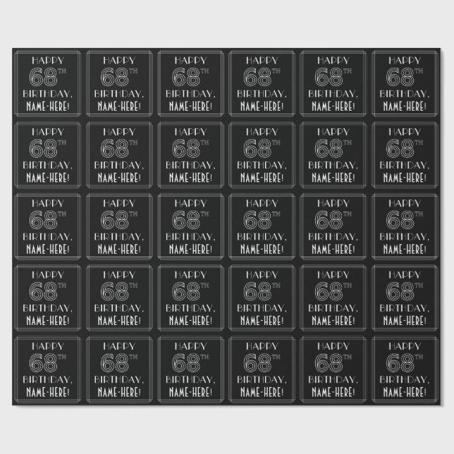 HAPPY 68TH BIRTHDAY; Art Deco Style w/ Custom Name Wrapping Paper (Flat)
