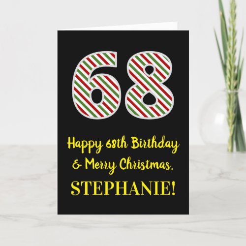 Happy 68th Birthday  Merry Christmas Custom Name Card