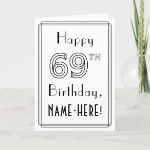 Happy 69th Birthday, Art Deco Style w/ Custom Name Card