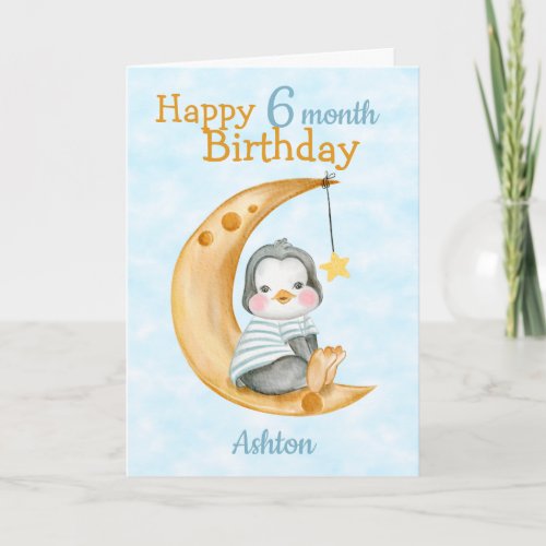 Happy 6 Month Birthday Penguin and Moon Blue Card