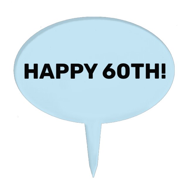 HAPPY 6OTH BIRTHDAY - ANNIVERSARY CAKE TOPPER PICK (Front)