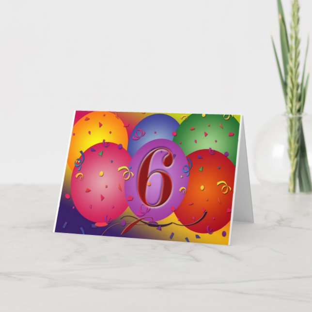 Happy 6th Birthday Balloons! Card (Front)