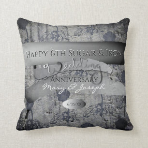 "Happy 6th Sugar&Iron Wedding Anniversary" Throw Pillow