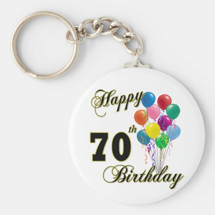 Happy 70th Birthday Gifts and Birthday Apparel Keychain