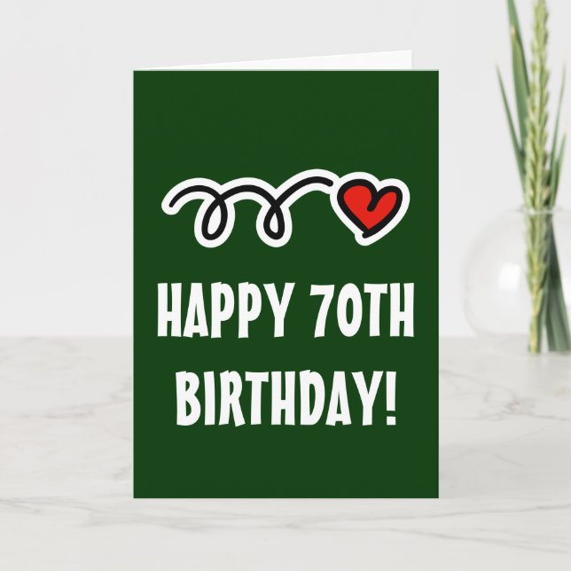 Happy 70TH Birthday - Greeting Card with heart (Front)