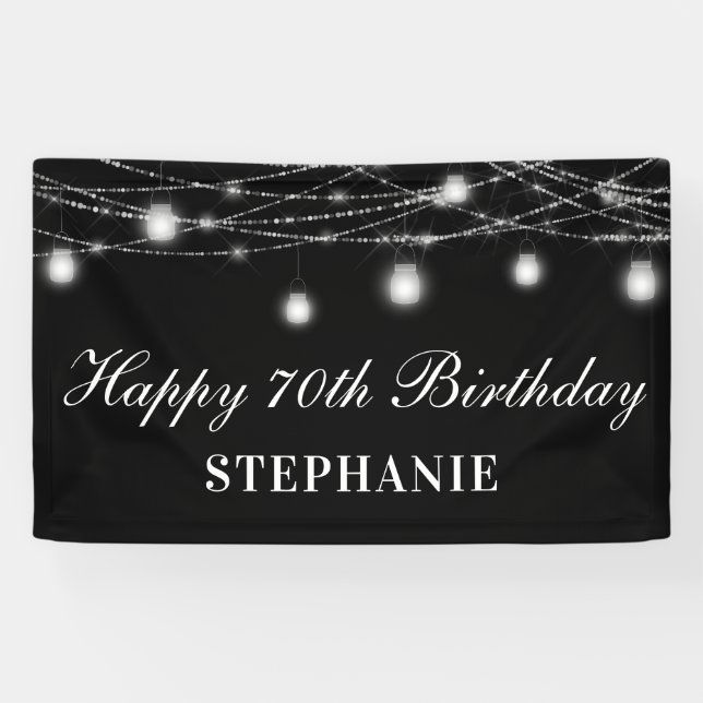 Happy 70th Birthday Mason Jars Lights Black White Banner (Horizontal)