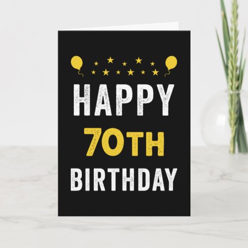 Happy 70th Birthday Septuagenarian Celebration Card