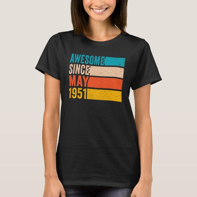 Happy 71st Birthday Party 71 Year Old Awesome Sinc T-Shirt (Front)