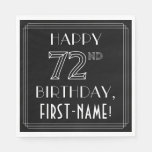 [ Thumbnail: Happy 72nd Birthday; Art Deco Style; Custom Name Napkins ]
