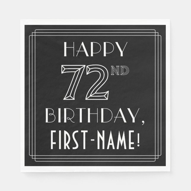 HAPPY 72ND BIRTHDAY; Art Deco Style; Custom Name Napkins (Front)
