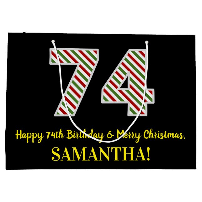 Happy 74th Birthday & Merry Christmas, Custom Name Large Gift Bag (Back)