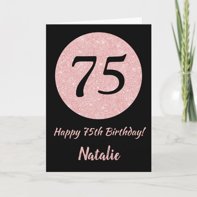 Happy 75th Birthday Black and Rose Pink Gold Card (Front)