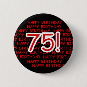 Happy 75th Birthday Button