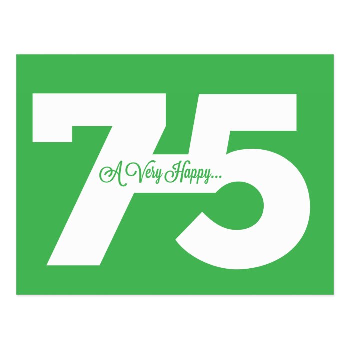 Happy 75th Birthday Milestone Postcards   in green