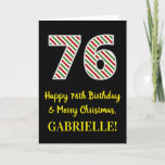 [ Thumbnail: Happy 76th Birthday & Merry Christmas, Custom Name Card ]