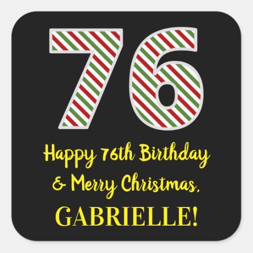 Happy 76th Birthday  Merry Christmas Custom Name Square Sticker