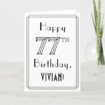 [ Thumbnail: Happy 77th Birthday, Art Deco Style W/ Custom Name Card ]