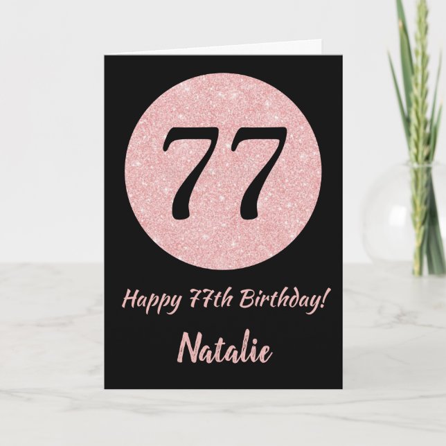 Happy 77th Birthday Black and Rose Pink Gold Card (Front)
