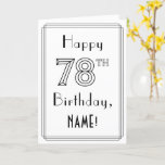 [ Thumbnail: Happy 78th Birthday, Art Deco Style W/ Custom Name Card ]