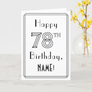 Happy 78th Birthday, Art Deco Style w/ Custom Name Card