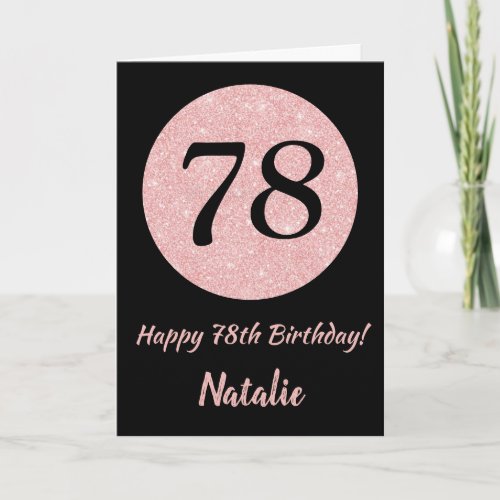 Happy 78th Birthday Black and Rose Pink Gold Card
