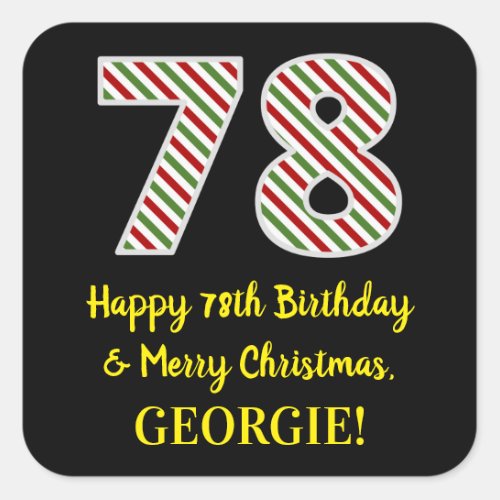 Happy 78th Birthday  Merry Christmas Custom Name Square Sticker