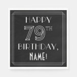 [ Thumbnail: Happy 79th Birthday; Art Deco Style; Custom Name Napkins ]