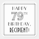 [ Thumbnail: Happy 79th Birthday, Art Deco Style, Custom Name Sticker ]