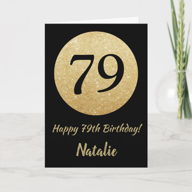 Happy 79th Birthday Black and Gold Glitter Card (Front)