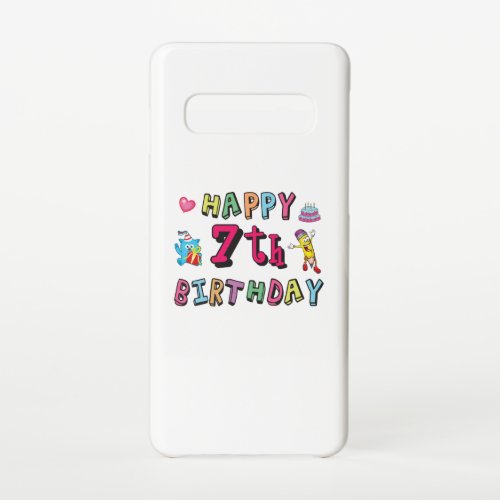 Happy 7th Birthday 7 year old Samsung Galaxy S10 Case
